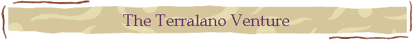 The Terralano Venture